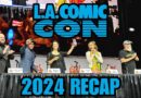 LACC 2024 L.A. Comic Con wrap up banner