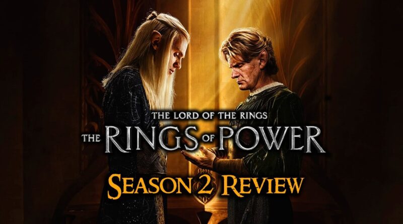 Lord of the Rings The rings of Power season 2 review banner