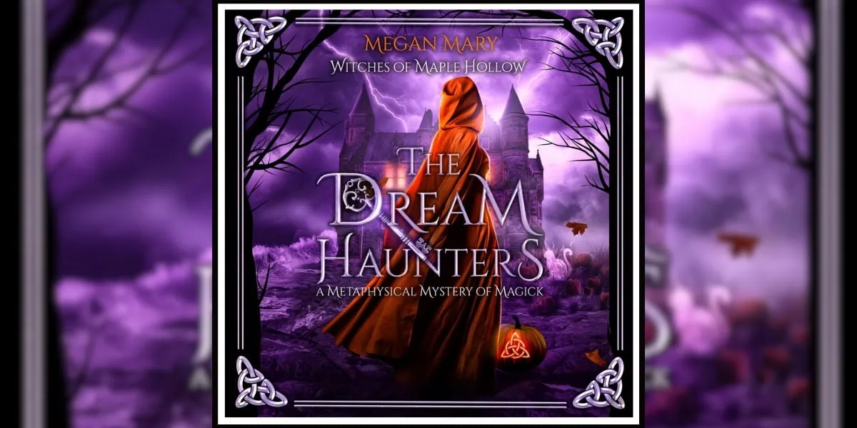 The Dream Haunters Megan Mary Witches of Maple Hollow Book Banner