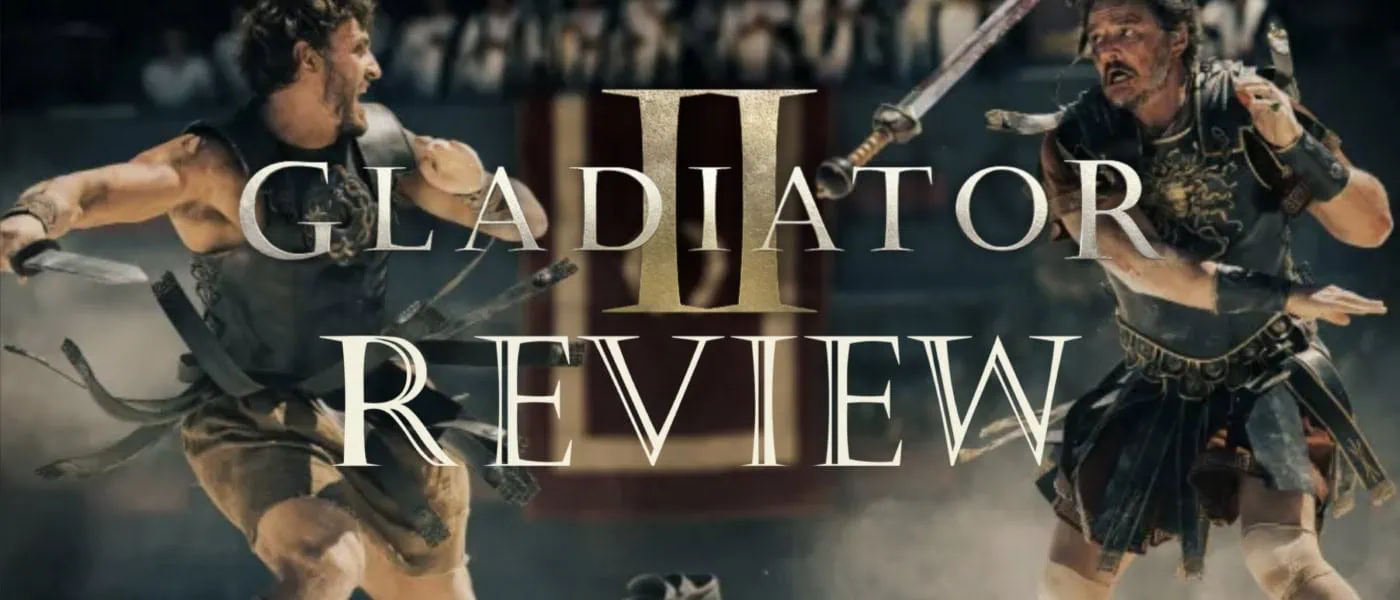 gladiator-2-review-banner warriors fighting in background Paul Mescal and Pedro Pascal