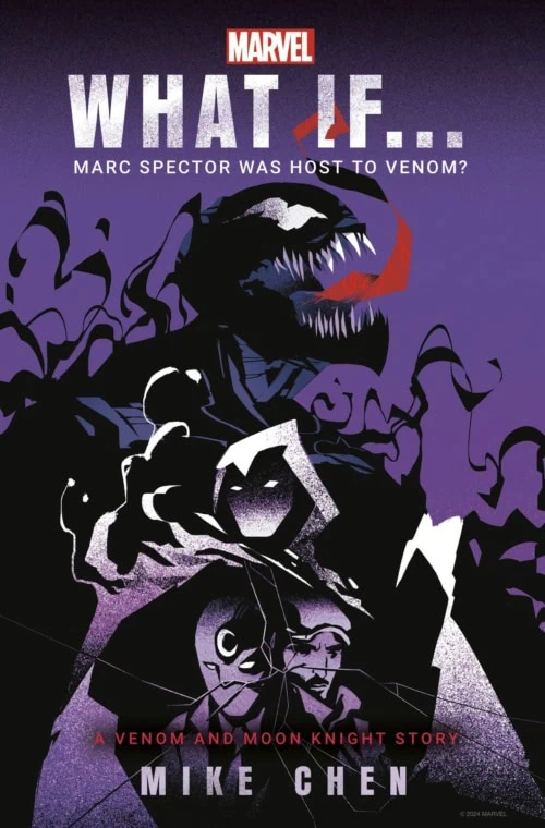 Marvel's What if...Marc Spector was host to Venom? by Mike Chen book cover