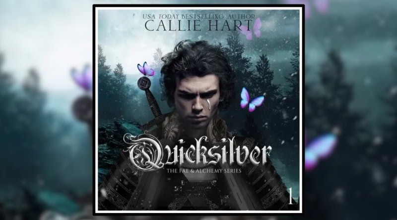Quicksilver by Callie Hart Banner