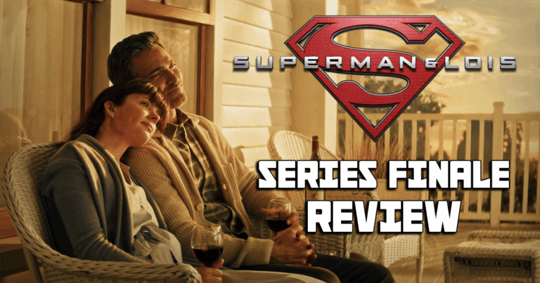 Superman & Lois Series Finale banner