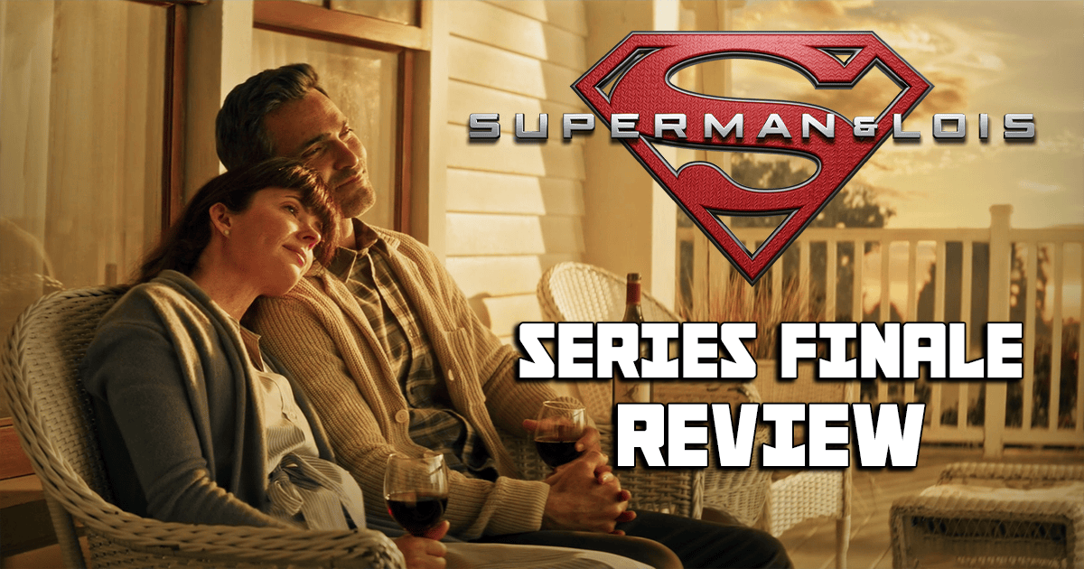 Superman & Lois Series Finale banner