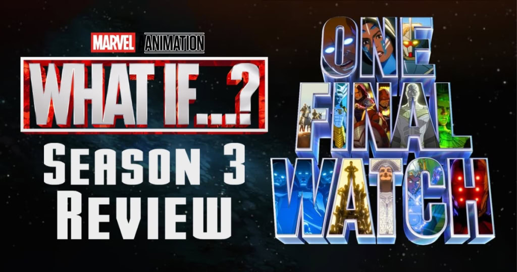 What if season 3 review banner