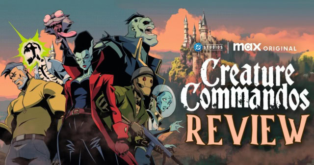 creature-commandos-dc- animated-series-review-banner