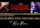 December Discord Q&A with Alex Perez part 2 Marvel Studios, Captain America, Daredevil Born Again, Hulk, Kate Bishop
