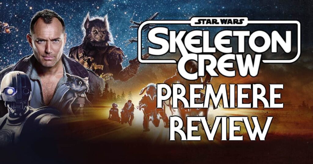 skeleton-crew-premiere-revierw