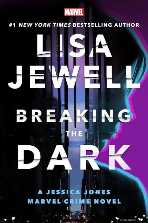 Breaking the Dark by Lisa Jewell a Jessica Jones novel