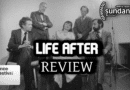 Life After Review Sundance Film Festival 2025 banner