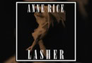 Lasher by Anne Rice book review banner