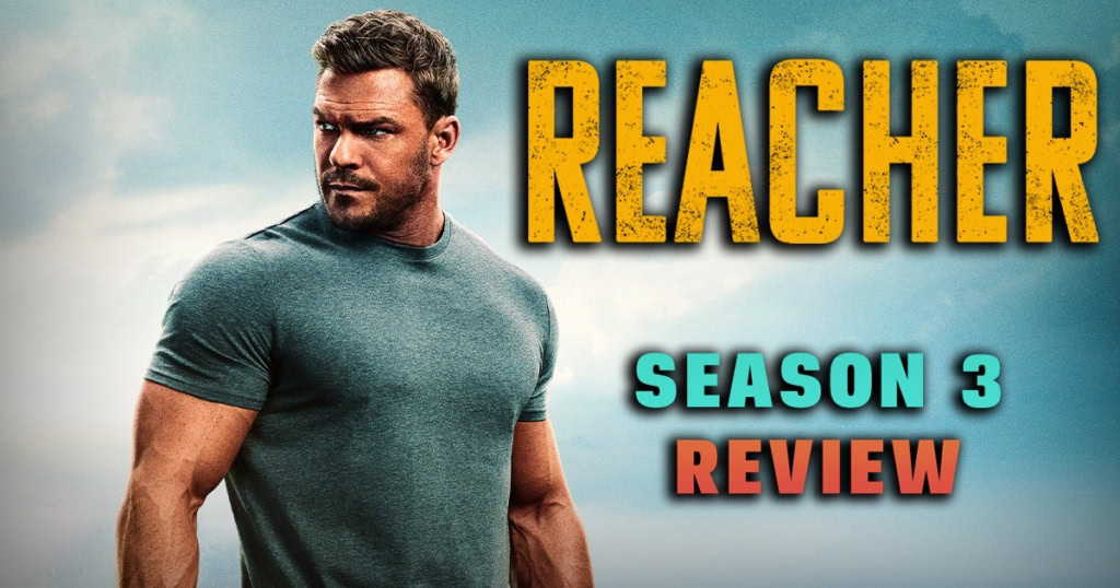 Reacher Season 3 Review banner Prime Video series