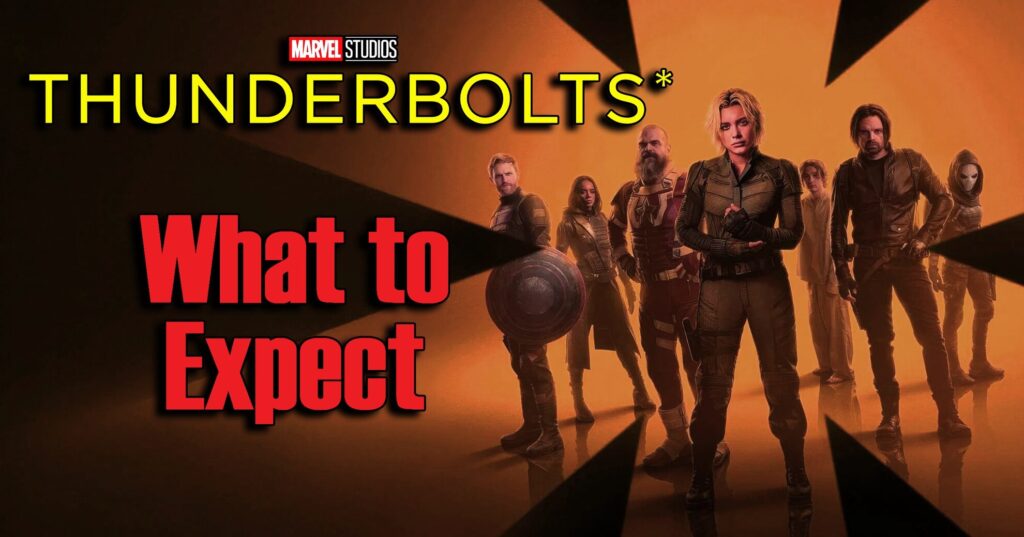 Thunderbolts What To Expect banner 3