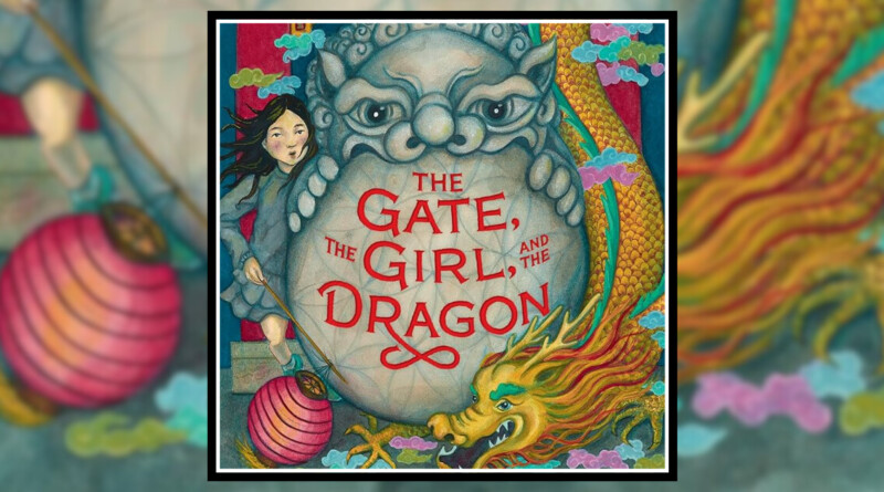 gate-the-girl-and-the-dragon-grace-lin-book-review