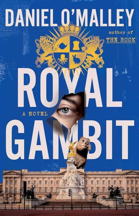royal-gambit-daniel-omalley-book-cover