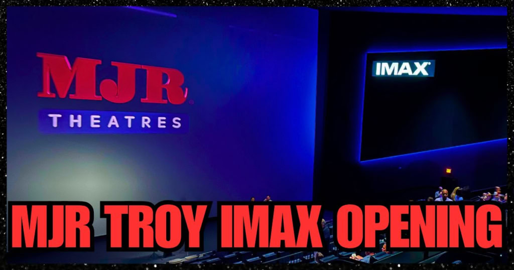 MJR Troy MI IMAX review banner