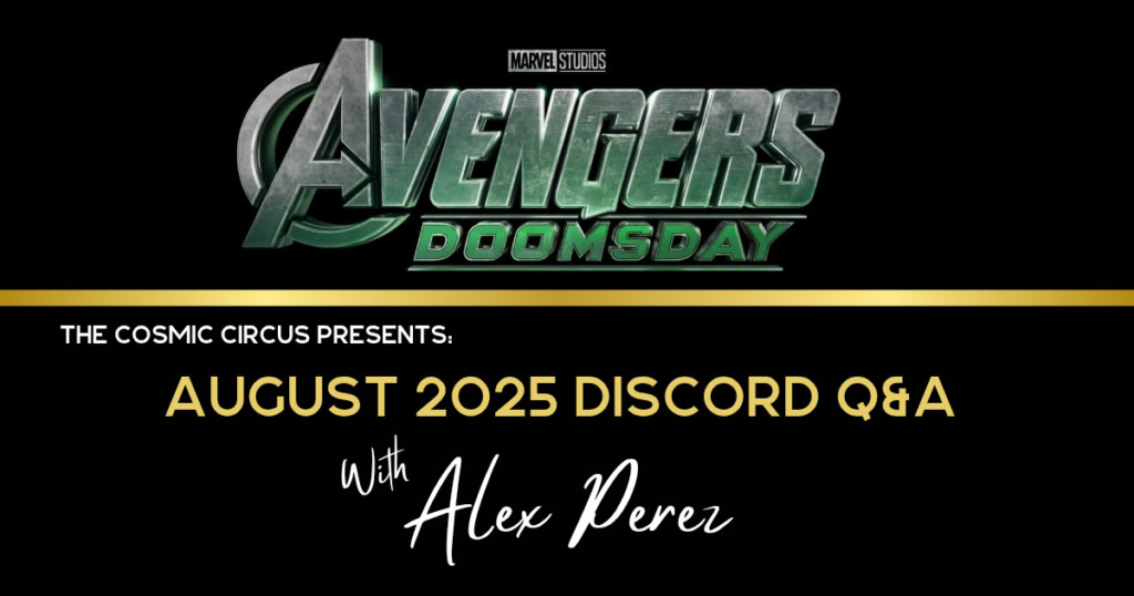 avengers doomsday Alex perez q&a August 2025