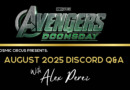 avengers doomsday Alex perez q&a August 2025