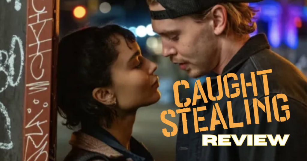 caught stealing movie review banner