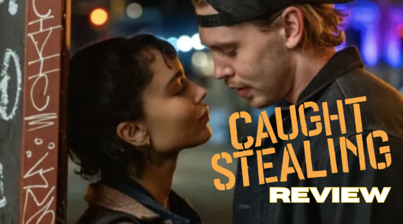 caught stealing movie review banner