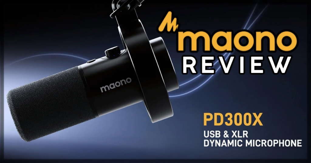 Maono PD300X microphone review Banner