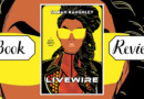 livewire-by sarah raughley book-review-valiant universe novel