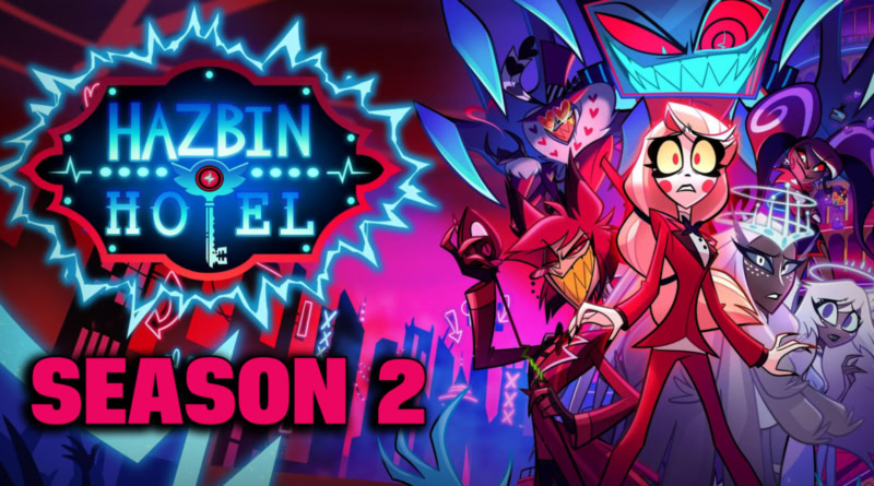 Hazbin Hotel Season 2 banner