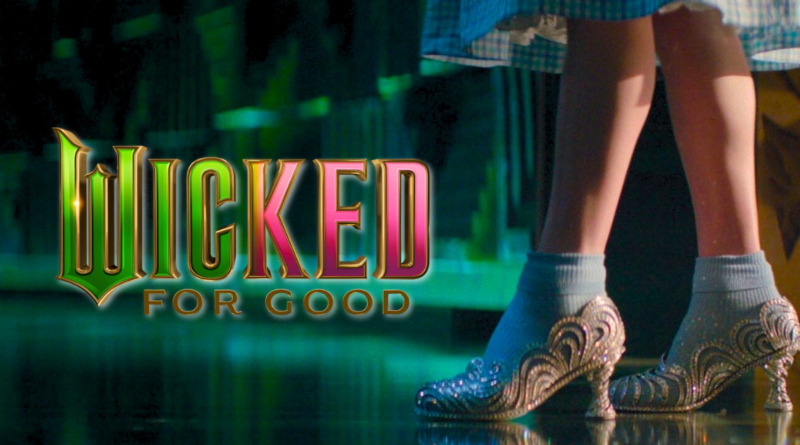Dorothy Wicked For Good banner