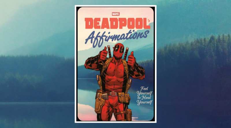 deadpools-affirmations-book-review