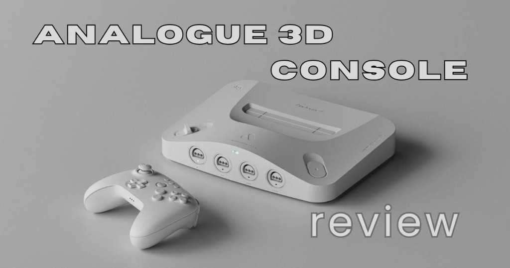 analogue-3d-console-review