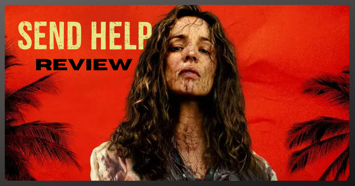 send-help-movie-review