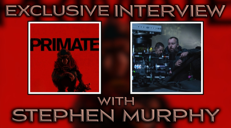 Stephen Murphy Cinematographer of Primate (2026) Interview Banner
