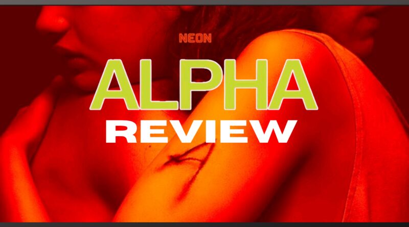 NEON film Alpha from Julia Ducournau movie review