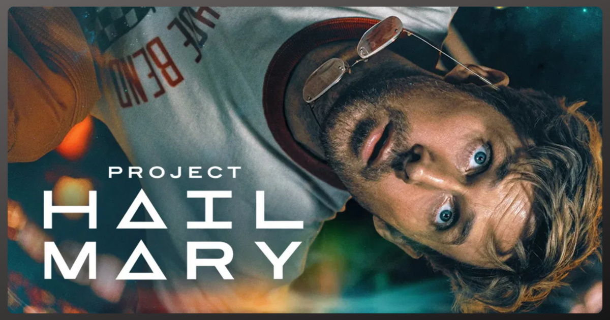 Project hail Mary podcast movie review
