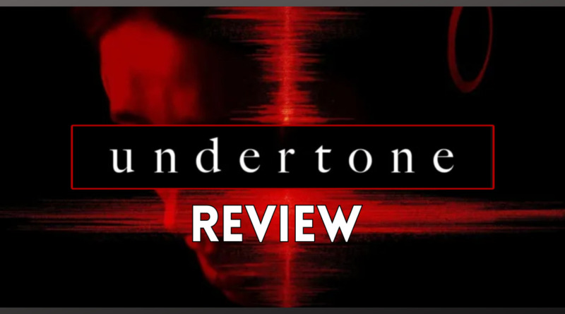 undertone-movie-review