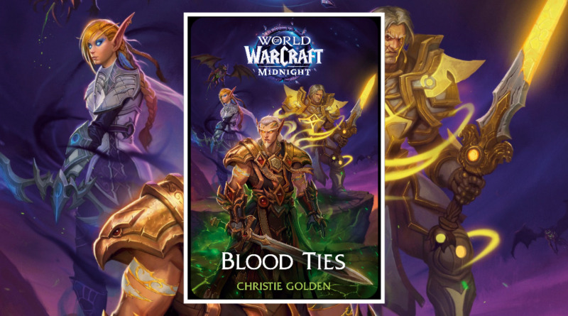 warcraft-midnight-blood-ties-book-review