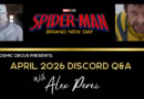 April 2026 Q&A with Alex Perez about Spider-man Brand New Day, Vision Quest, X-Men Wolverine and other Marvel Studios projects