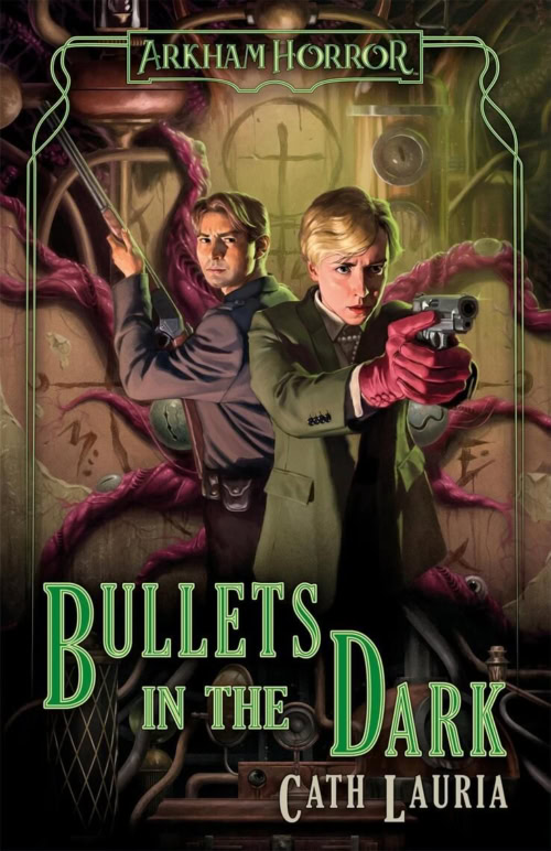 Bullets in the Dark book cover featuring two characters with guns and tentacle-like creatures