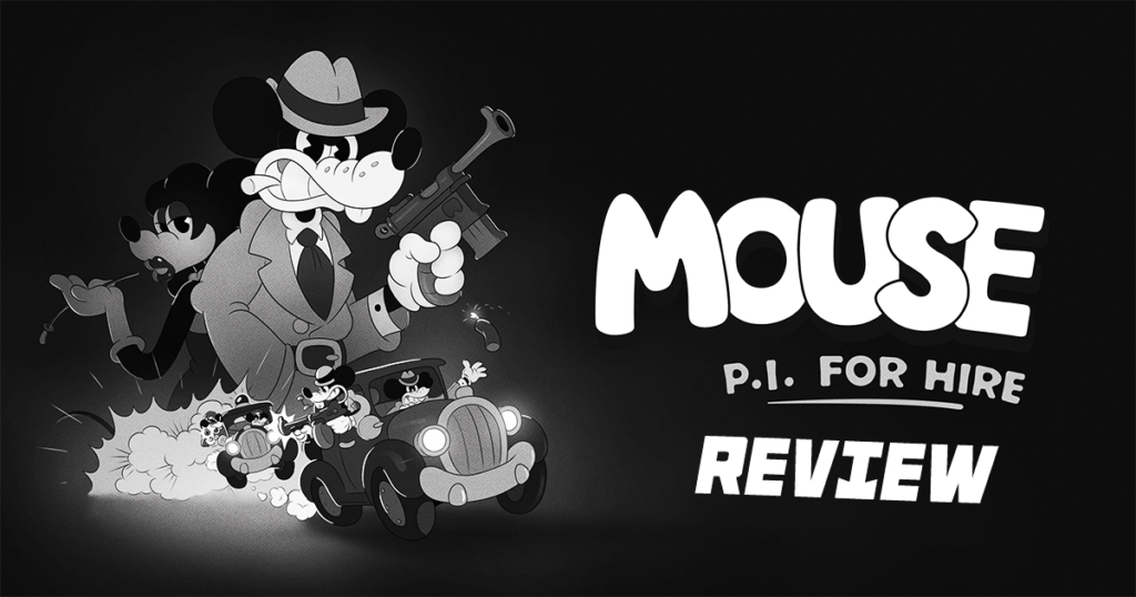 Mouse P.I. For Hire Game Review Cartoon mouse detective in a noir style with a magnifying glass and vintage car.