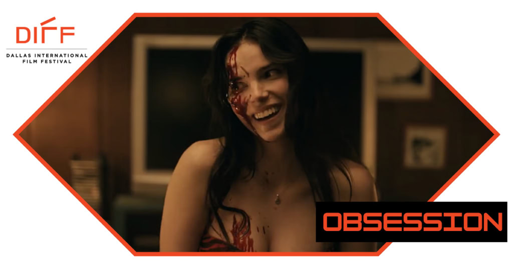Obession movie review 2026 Dallas Film Festival