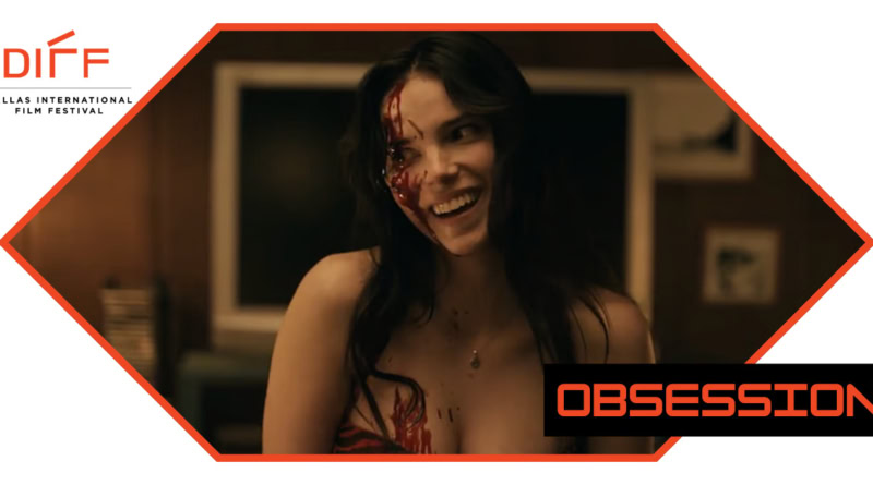Obession movie review 2026 Dallas Film Festival