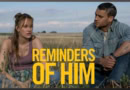 Tyriq Withers and Maika Monroe in Reminders of Him movie 2026, review banner