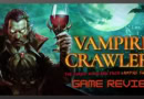 Vampire Crawlers game review