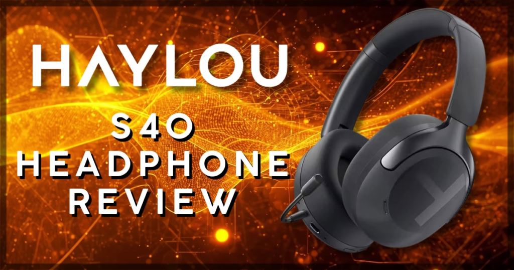 Haylou S40 headphones review with a vibrant digital background.