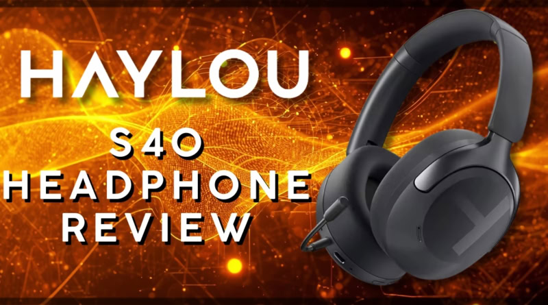 Haylou S40 headphones review with a vibrant digital background.
