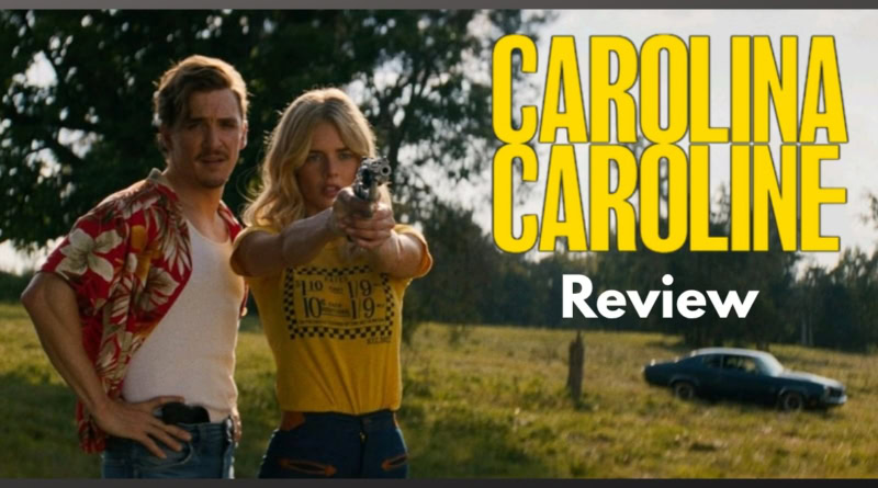 Carolina Caroline movie review banner