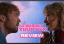 I Want Your Sex (2026) movie review banner