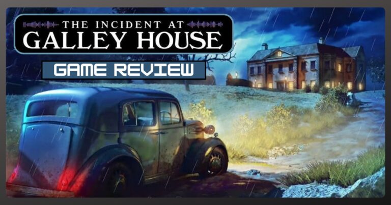 Review banner for the game The Incident at Galley House