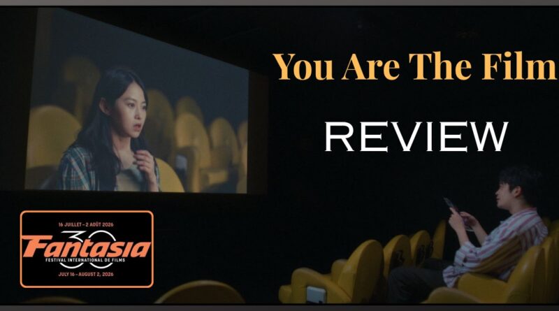 you-are-the-film-movie-review-banner Fantasia Fest 2026