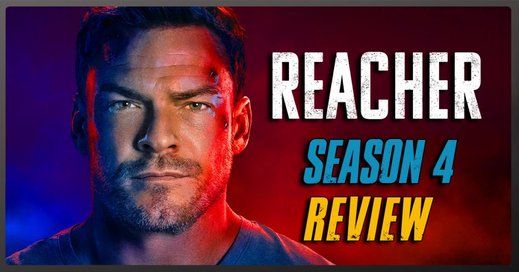 Reacher Season 4 review poster featuring a close-up of Jack Reacher's face.